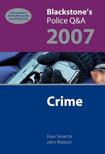 Beispielbild fr Blackstones Police QandA: Crime 2007 zum Verkauf von Reuseabook
