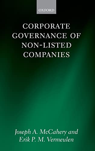 Corporate Governance of Non-Listed Companies (9780199203406) by McCahery, Joseph A.; Vermeulen, Erik P.M.