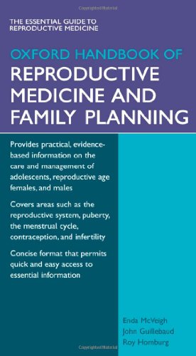 Beispielbild fr Oxford Handbook of Reproductive Medicine and Family Planning (Oxford Medical Handbooks) zum Verkauf von WorldofBooks