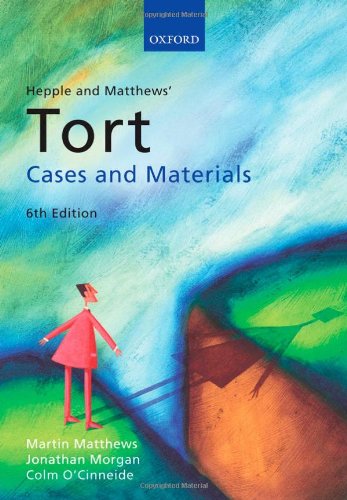 Stock image for Hepple and Matthews' Tort : Cases and Materials for sale by Better World Books Ltd