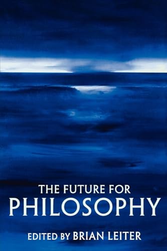 9780199203925: The Future for Philosophy