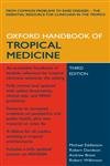 Stock image for Oxford Handbook of Tropical Medicine (Oxford Handbooks Series) for sale by Half Price Books Inc.