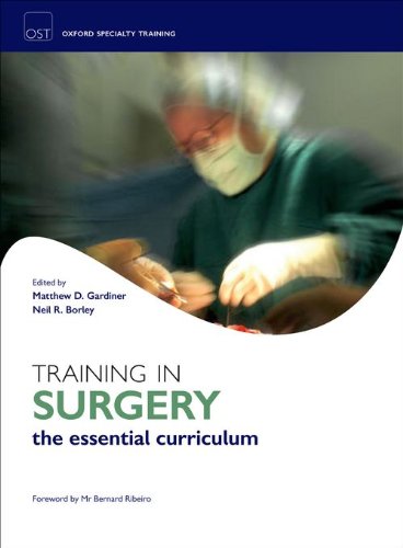 Beispielbild fr Training in Surgery: The essential curriculum for the MRCS (Oxford Specialty Training: Training In) zum Verkauf von WorldofBooks
