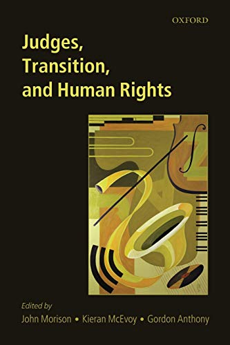9780199204946: Judges, Transition, and Human Rights