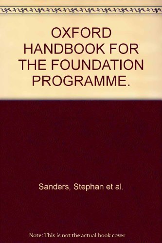 9780199204991: OXFORD HANDBOOK FOR THE FOUNDATION PROGRAMME.