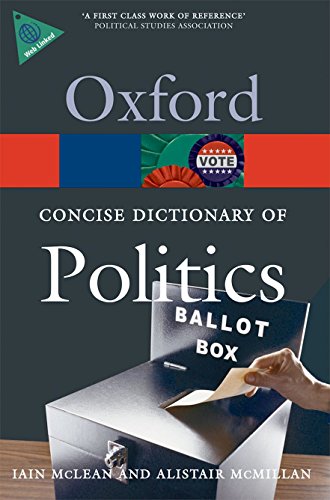 Beispielbild fr The Concise Oxford Dictionary of Politics 3/e (Oxford Quick Reference) zum Verkauf von AwesomeBooks