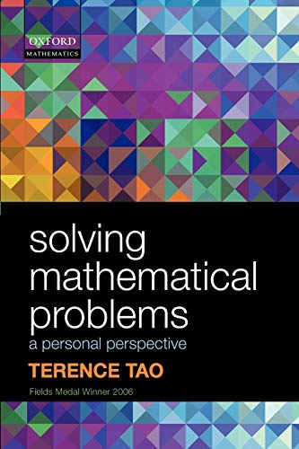 9780199205608: Solving Mathematical Problems: A Personal Perspective [Lingua inglese]