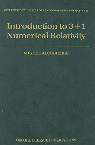 9780199205677: Introduction to 3+1 Numerical Relativity: 140