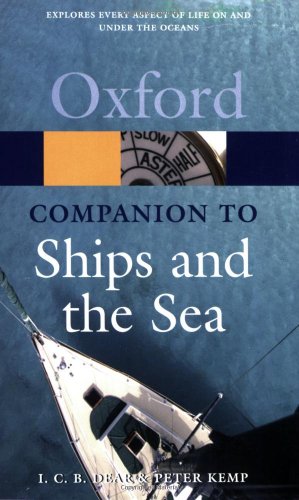 Beispielbild fr The Oxford Companion to Ships and the Sea (Oxford Quick Reference) zum Verkauf von Half Price Books Inc.