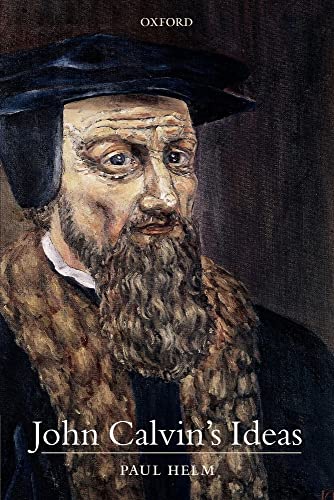 Beispielbild fr John Calvin's Ideas zum Verkauf von Better World Books