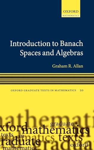 9780199206537: Introduction to Banach Spaces and Algebras