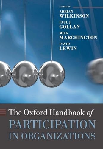 Imagen de archivo de The Oxford Handbook of Participation in Organizations (Oxford Handbooks) a la venta por Phatpocket Limited