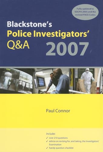 Stock image for Blackstone's Police Investigators' Q&A 2007: 2007 Edition |a 2007 ed. for sale by WorldofBooks
