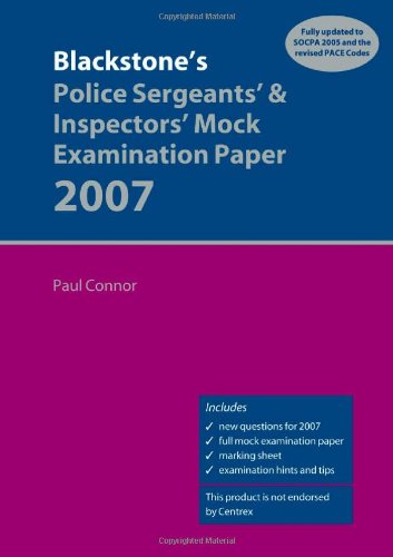 Blackstone's Police Sergeants' Mock Examination Paper (9780199207336) by Connor, Paul