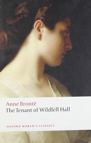 Beispielbild fr The Tenant of Wildfell Hall (Oxford World's Classics) zum Verkauf von Ergodebooks