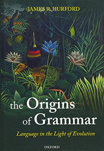 Imagen de archivo de Language in the Light of Evolution, Vol. 2: The Origins of Grammar a la venta por Phatpocket Limited