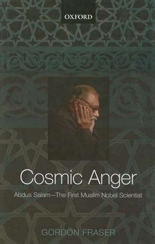 Immagine stock per Cosmic Anger: Abdus Salam - The First Muslim Nobel Scientist