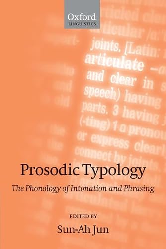 9780199208746: Prosodic Typology: The Phonology of Intonation and PhrasingIncludes CD