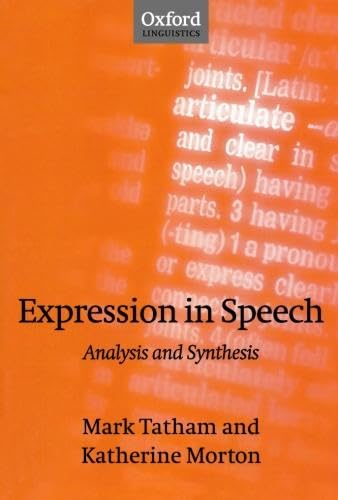 Stock image for Expression in Speech. Analysis and Synthesis. for sale by Antiquariaat Schot