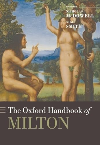 9780199210886: The Oxford Handbook of Milton (Oxford Handbooks)