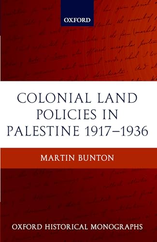 COLONIAL LAND POLICIES IN PALESTINE, 1917-1936