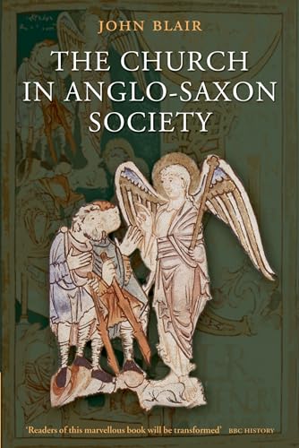 Beispielbild fr The Church in Anglo-Saxon Society zum Verkauf von WorldofBooks