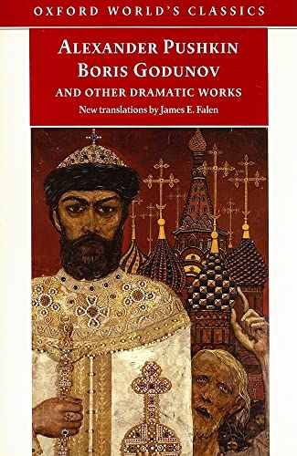 Boris Godunov and Other Dramatic Works