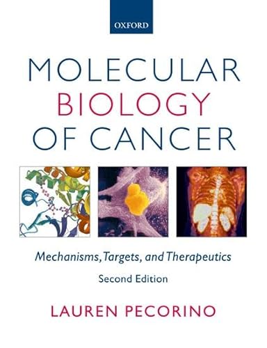 9780199211487: Molecular Biology of Cancer: Mechanisms, Targets, and Therapeutics