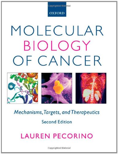 9780199211487: Molecular Biology of Cancer: Mechanisms, Targets, and Therapeutics