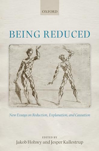 Imagen de archivo de Being Reduced: New Essays on Reduction, Explanation, and Causation a la venta por HPB-Red