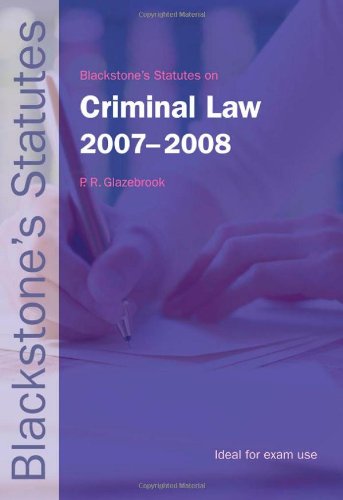 Beispielbild fr Blackstone's Statutes on Criminal Law 2007-2008 (Blackstone's Statute Book) zum Verkauf von AwesomeBooks