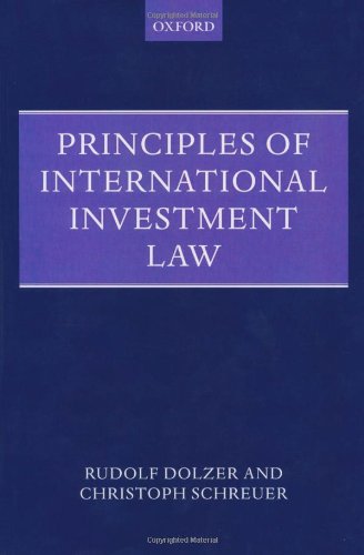 Imagen de archivo de Principles of International Investment Law (Foundations of Public International Law) a la venta por HPB-Movies