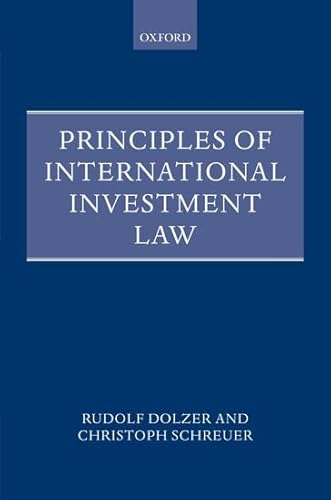 Stock image for Principles of International Investment Law (Foundations of Public International Law) for sale by HPB-Movies