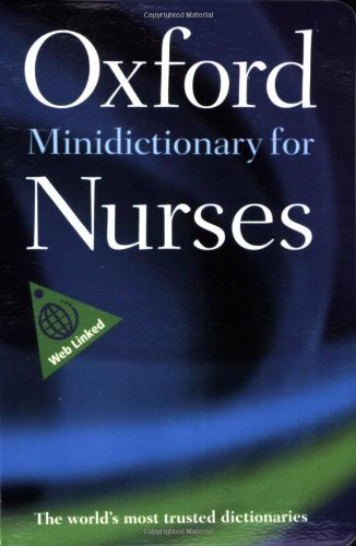 9780199211784: Minidictionary for Nurses (Oxford Paperback Reference)