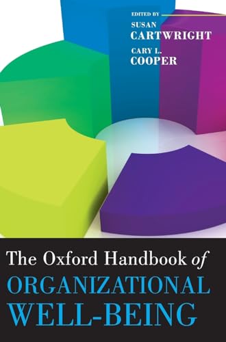 Beispielbild fr The Oxford Handbook of Organizational Well-Being (Oxford Handbooks) zum Verkauf von Phatpocket Limited