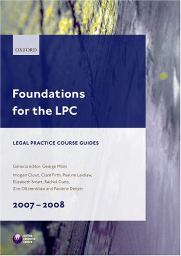 Beispielbild fr Foundations for the LPC 2007-2008 (Legal Practice Guides) zum Verkauf von AwesomeBooks
