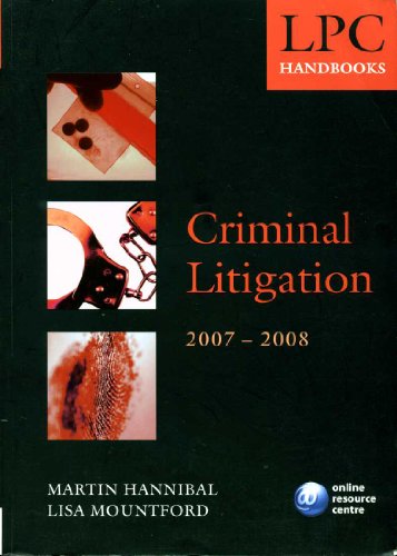 LPC Handbook on Criminal Litigation 2007-2008 (9780199212323) by Hannibal, Martin; Mountford, Lisa