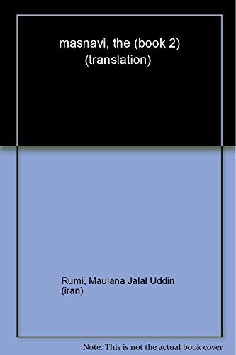 9780199212590: The Masnavi (Oxford World's Classics)