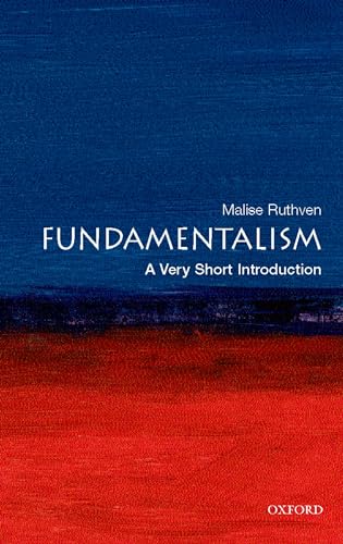 Beispielbild fr Fundamentalism: a Very Short Introduction zum Verkauf von Better World Books