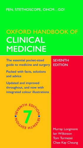 Oxford Handbook of Clinical Medicine (Oxford Handbooks Series) (9780199212941) by Longmore, Murray; Wilkinson, Ian; Turmezei, Tom; Cheung, Chee Kay