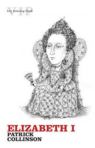 Stock image for Elizabeth I (Very Interesting People Series) for sale by SecondSale