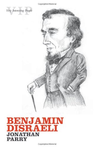 Stock image for Benjamin Disraeli (Very Interesting People Series) for sale by SecondSale