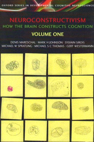 Neuroconstructivism (Developmental Cognitive Neuroscience) (9780199214822) by Mareschal, Denis; Johnson, Mark; Sirois, Sylvain; Spratling, Michael; Thomas, Michael; Westermann, Gert