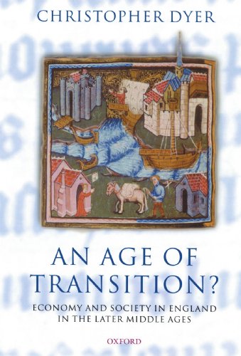 9780199215263: An Age of Transition?: Economy and Society in England in the Later Middle Ages (Ford Lectures)