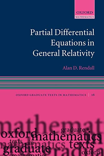 Partial Differential Equations in General Relativity (Paperback) - Alan D. Rendall