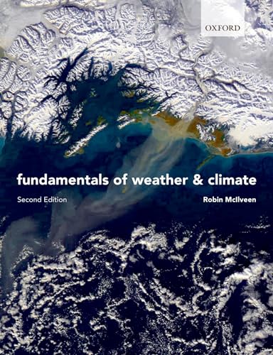 Beispielbild fr Fundamentals of Weather and Climate zum Verkauf von WorldofBooks
