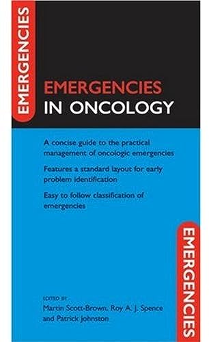 9780199215638: Emergencies in Oncology (Emergencies In Series)