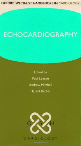 Imagen de archivo de Echocardiography (Oxford Specialist Handbooks in Cardiology) a la venta por Housing Works Online Bookstore