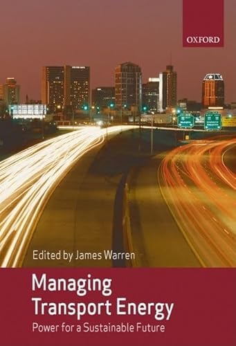 Managing Transport Energy Power for a sustainable future (Paperback)