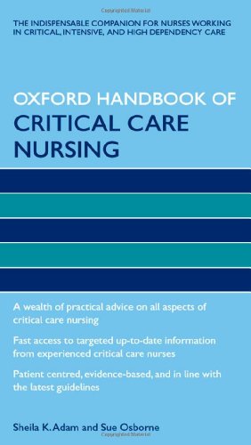 Beispielbild fr Oxford Handbook of Critical Care Nursing zum Verkauf von Anybook.com